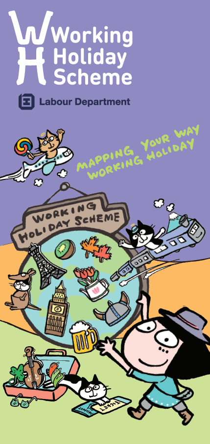 Working Holiday Leaflet (PDF) (English version only) Working Holiday Leaflet (PDF) (English version only)