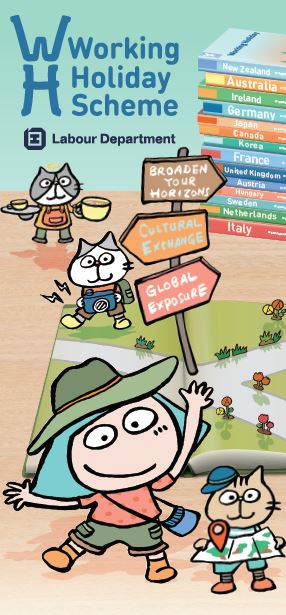 Working Holiday Scheme (PDF) (English version only) Working Holiday Scheme (PDF) (English version only)